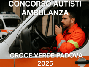 Concorso Autisti Ambulanza Croce Verde Padova 2025