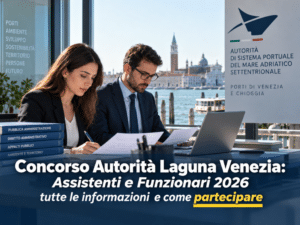 Concorso Autorità Laguna Venezia Assistenti e Funzionari 2026 28 posti a tempo indeterminato