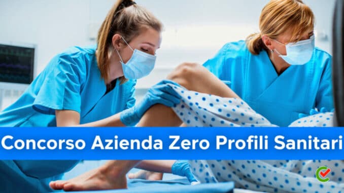 Concorso Azienda Zero Assistenti Amministrativi