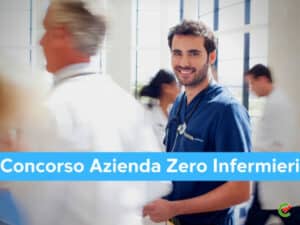 Concorso Azienda Zero Infermieri 2022