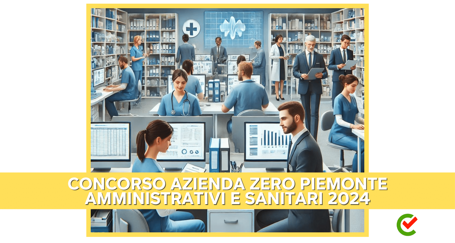 Concorso Azienda Zero Piemonte Profili Amministrativi e Sanitari