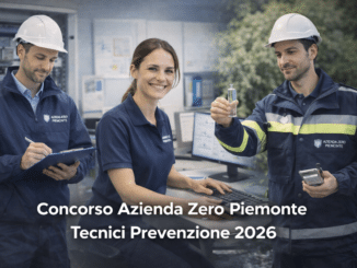 Concorso Azienda Zero Piemonte Tecnici Prevenzione 2026 15 posti a tempo indeterminato