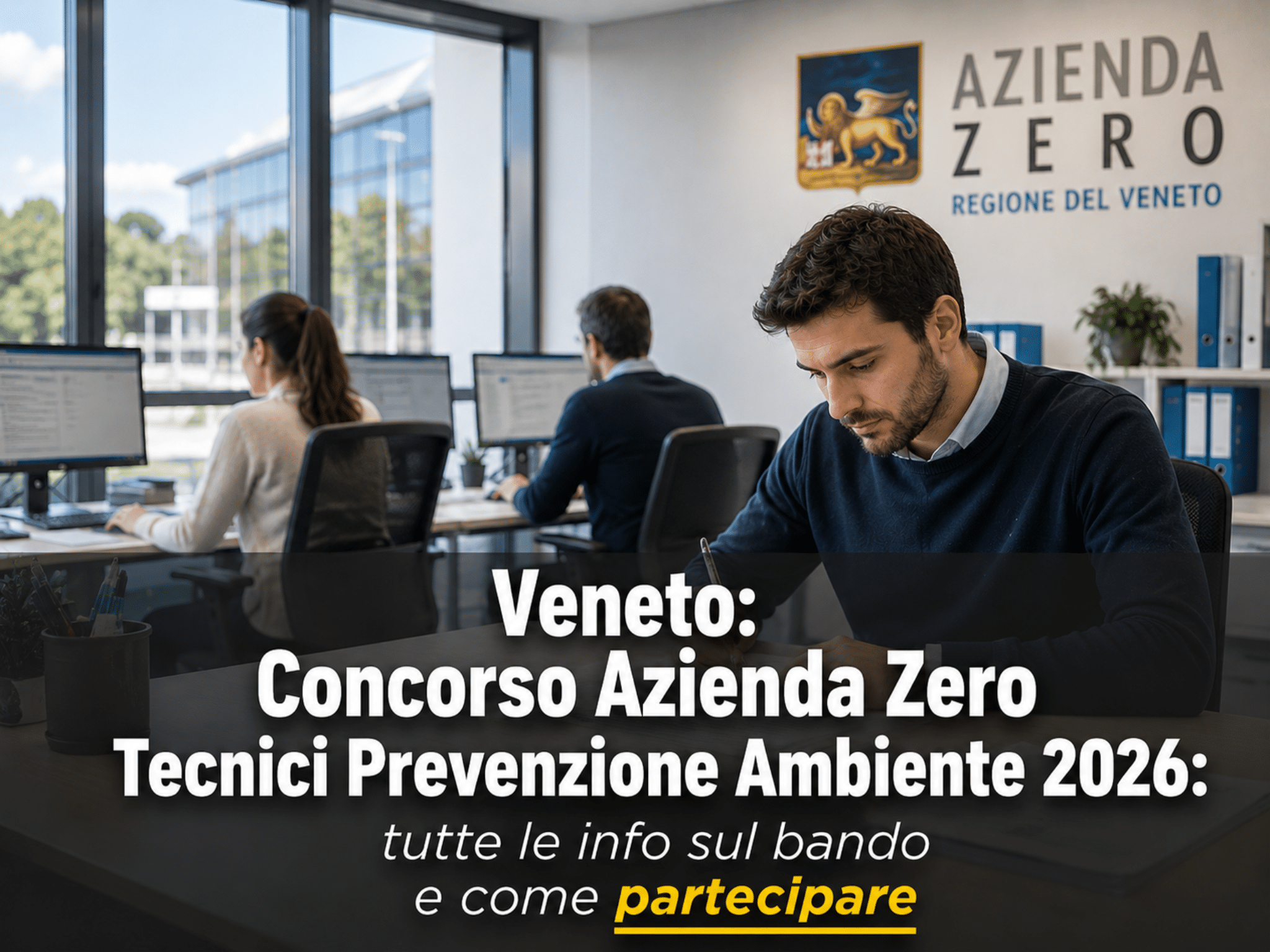 Concorso Azienda Zero Veneto Tecnici Prevenzione Ambiente 2026: 56 posti a tempo indeterminato