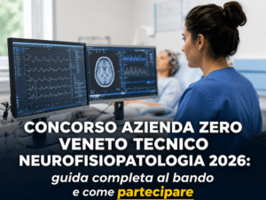 Concorso Azienda Zero Veneto Tecnico neurofisiopatologia 2026