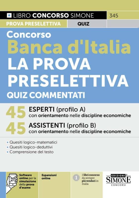 Manuale Concorso Banca d’Italia La prova preselettiva – Quiz commentati