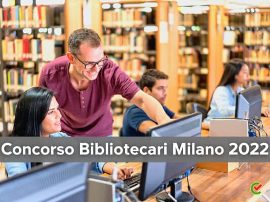 Concorso Bibliotecari Milano 2022