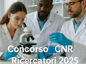 Concorso CNR Ricercatori 2025 20 posti per laureati