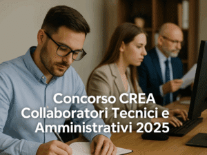 Concorso CREA Collaboratori Tecnici e Amministrativi 2025 - 22 posti per laureati