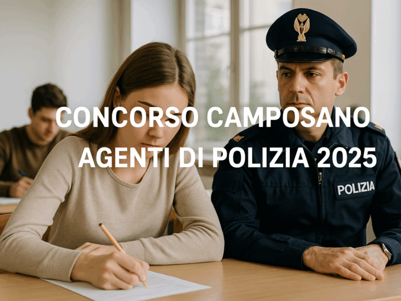 Concorso Camposano Agenti di Polizia 2025 4 posti nella Città Metropolitana