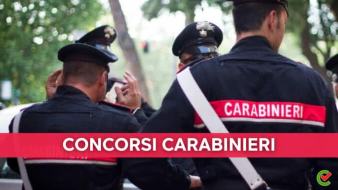 Concorsi Carabinieri – Tutti i bandi