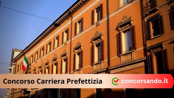 Concorso Carriera Prefettizia Concorso Carriera Prefettizia