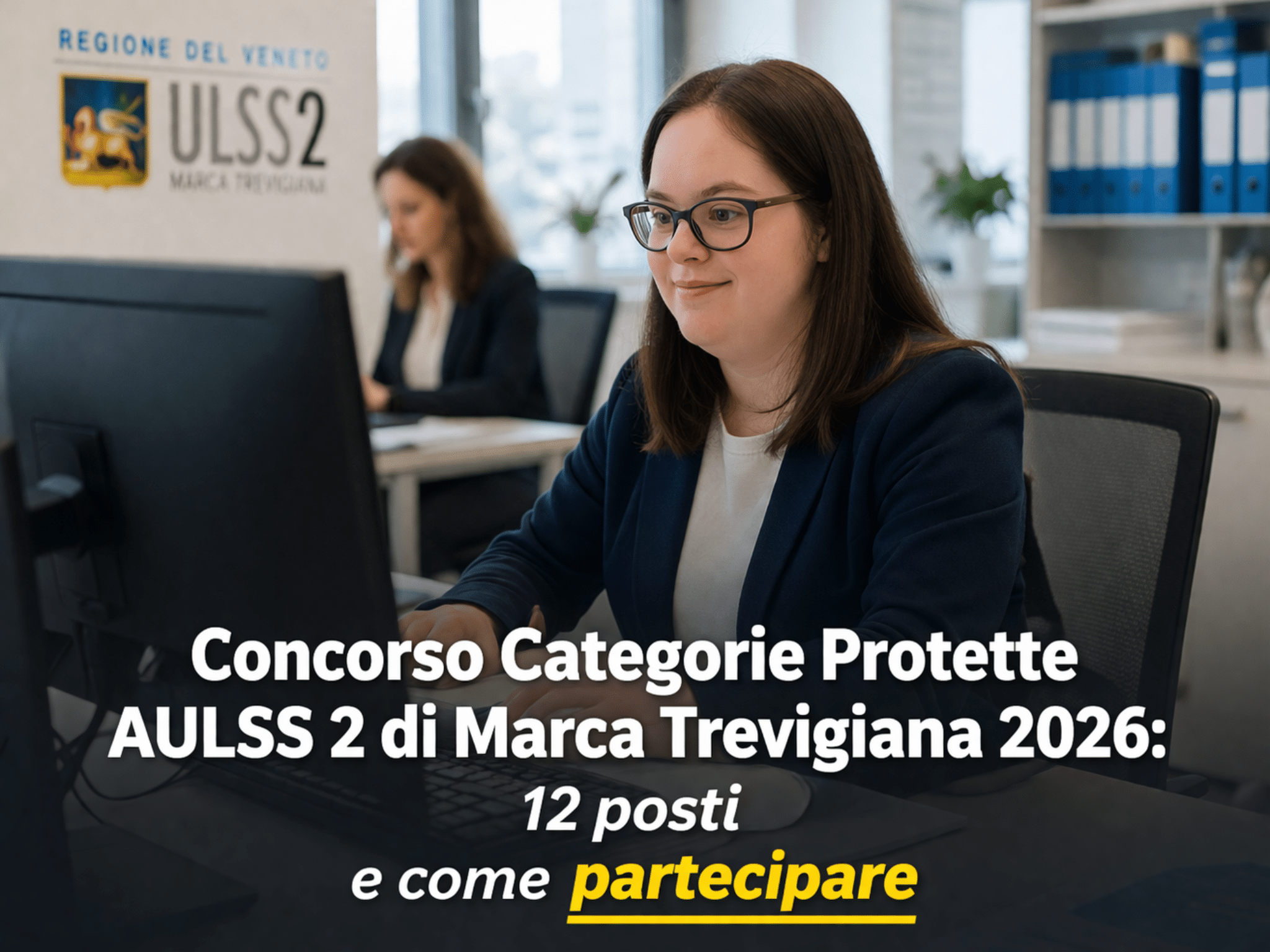 Concorso Categorie Protette AULSS 2 Marca Trevigiana 2026 - 12 posti area professionisti salute