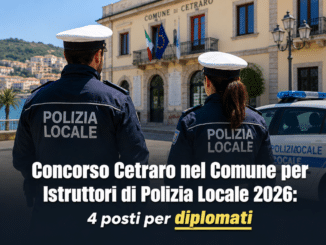 Concorso Cetraro nel Comune per Istruttori di Polizia Locale 2026