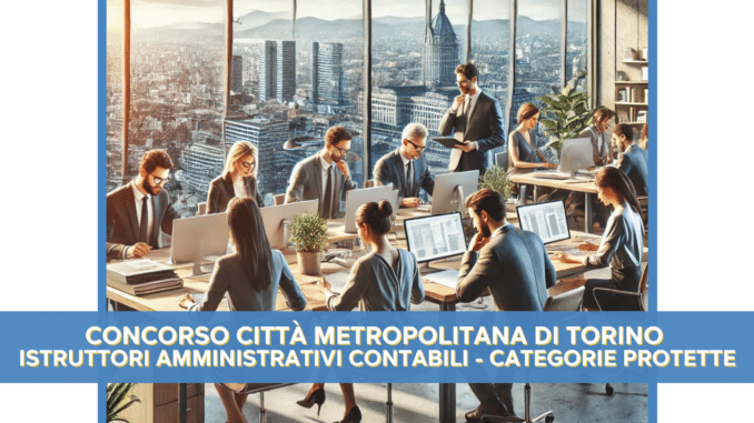 Concorso Città Metropolitana Torino Istruttori 2024 (1)