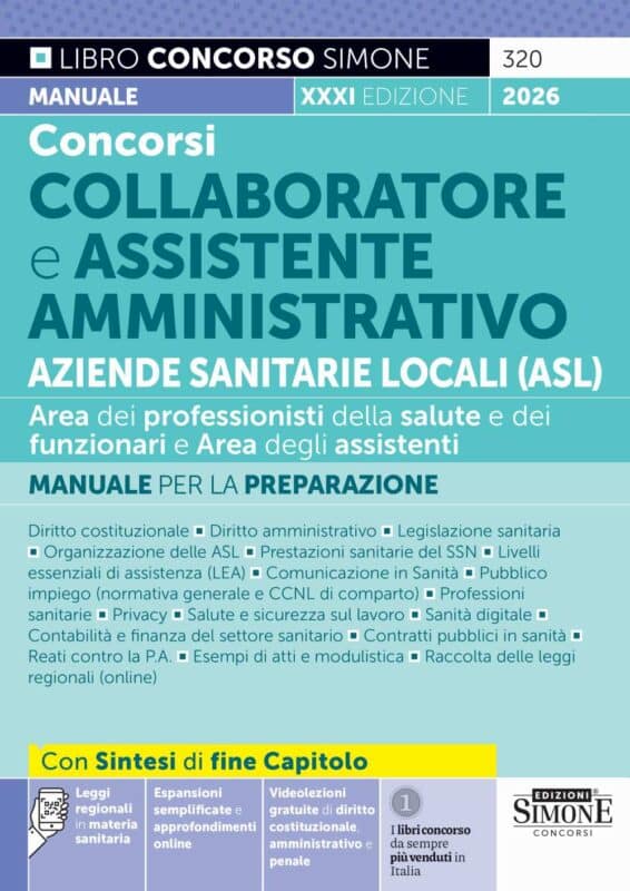 Manuale Collaboratore e Assistente Amministrativo nelle ASL – Manuale competo
