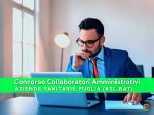 Concorso Collaboratori Amministrativi Aziende Sanitarie Puglia