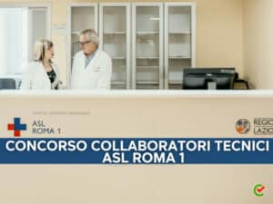 Concorso Collaboratori tecnici ASL Roma 1
