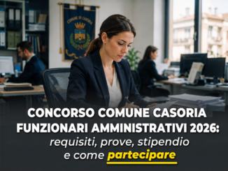 Concorso Comune Casoria Funzionari Amministrativi 2026 4 posti a tempo indeterminato