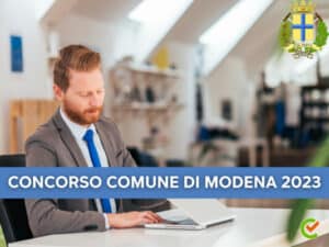 Concorso Comune Modena 2023 - 22 posti amministrativi per diplomati
