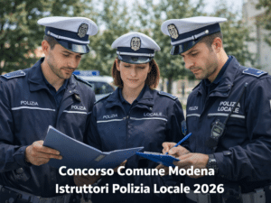 Concorso Comune Modena Istruttori Polizia Locale 2026 18 posti a tempo indeterminato