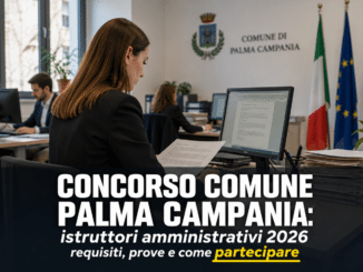 Concorso Comune Palma Campania Istruttori Amministrativi 2026 3 posti per diplomati