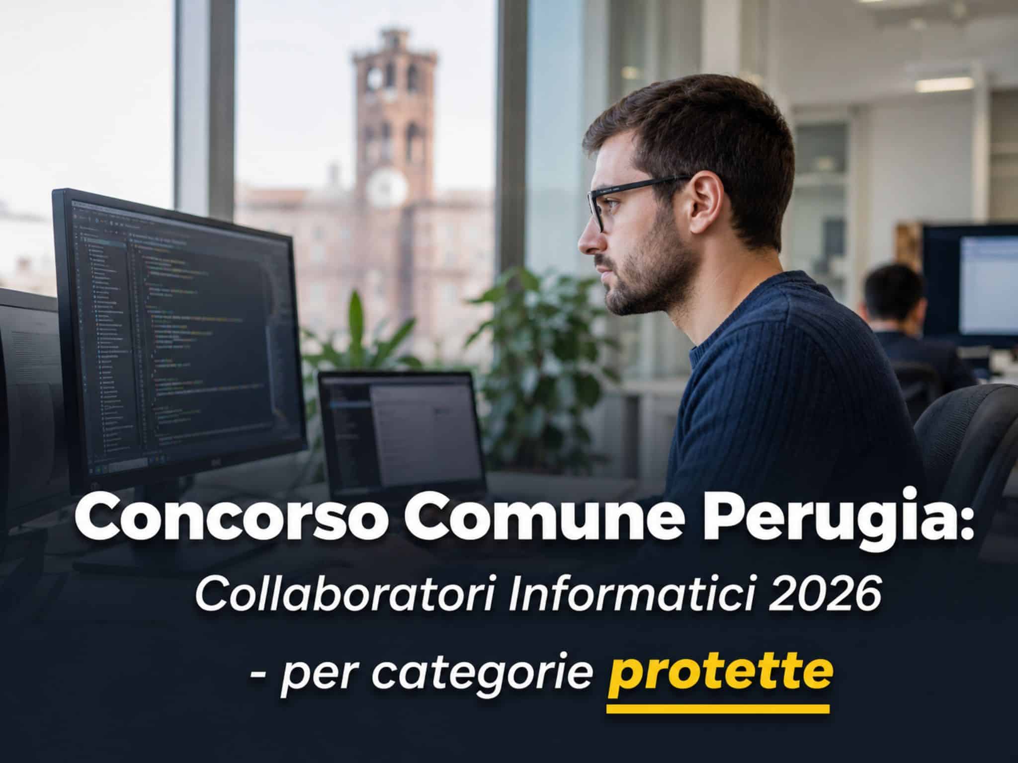 Concorso Comune Perugia Collaboratori Informatici 2026: 3 posti per categorie protette
