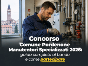 Concorso Comune Pordenone Manutentori Specializzati 2026 4 posti a tempo indeterminato