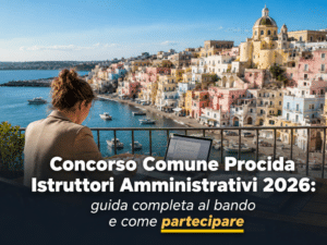Concorso Comune Procida Istruttori Amministrativi 2 posti per diplomati