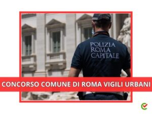 Concorso Comune Roma Vigili Urbani 2023