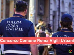 Concorso Comune Roma Vigili Urbani