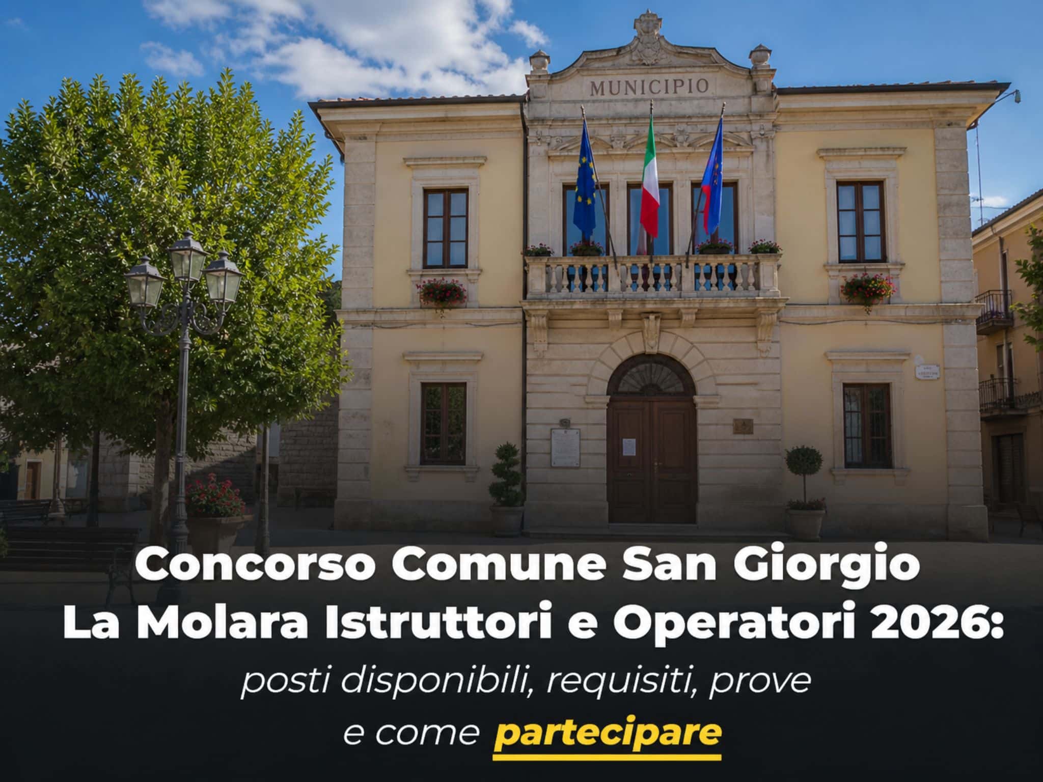 Concorso Comune San Giorgio La Molara Istruttori e Operatori 2026: 4 posti a tempo indeterminato