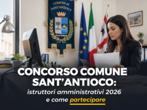 Concorso Comune Sant’Antioco Istruttori amministrativi 2026 5 posti a tempo indeterminato