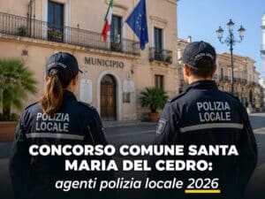 Concorso Comune Santa Maria del Cedro Agenti Polizia Locale 2026 7 posti per diplomati