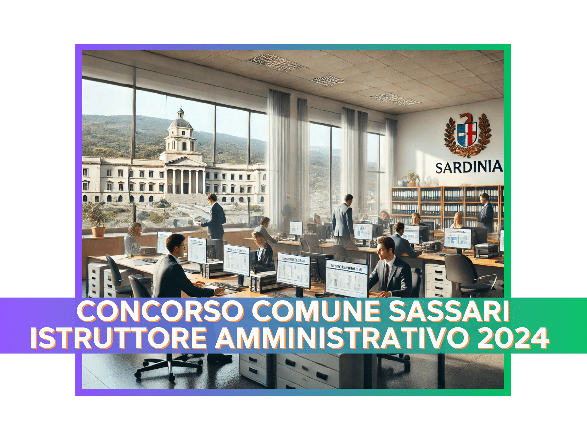 Concorsi Sassari: Guida ai Principali Bandi!