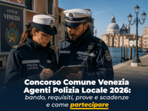 Concorso Comune Venezia Agenti Polizia Locale 2026 18 posti per diplomati