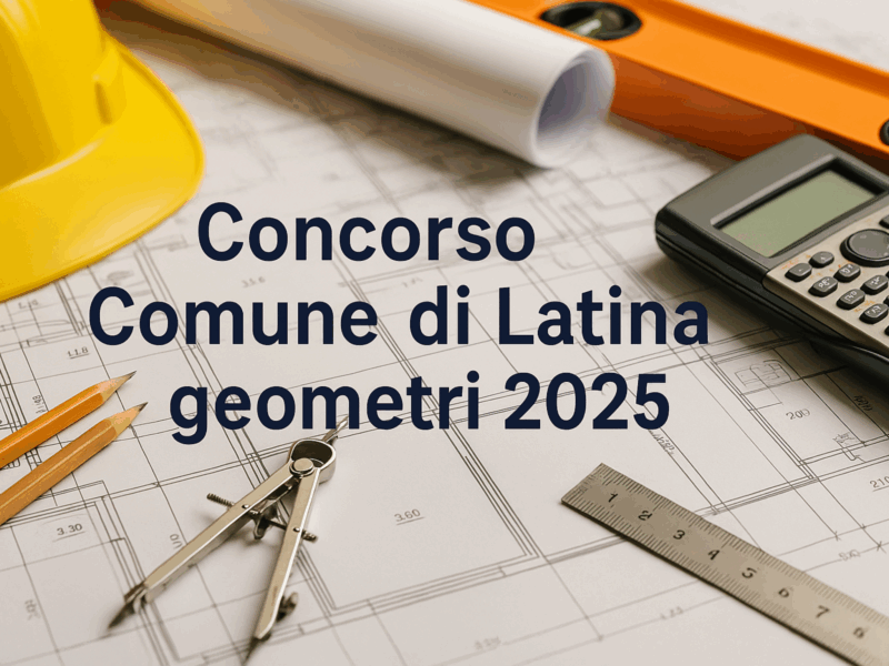Concorso Comune di Latina Geometri 2025