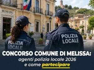 Concorso Comune di Melissa Agenti Polizia Locale 2026 6 posti per diplomati