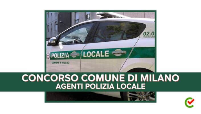 Concorso Agenti Polizia Locale Comune di Milano 