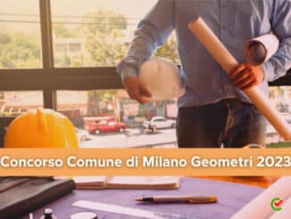 Concorso Comune di Milano Geometri 2023
