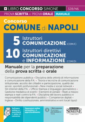 Manuale Concorso Comune di Napoli 5 Istruttori Comunicazione – 10 Istruttori direttivi Comunicazione e Informazione – Per le prove
