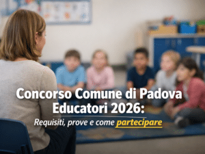 Concorso Comune di Padova Educatori 2026 - 3 posti per asilo nido