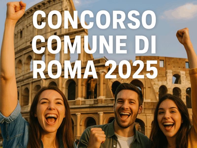Concorso Comune di Roma 2025 aperto ai diplomati 808 posti nella Capitale