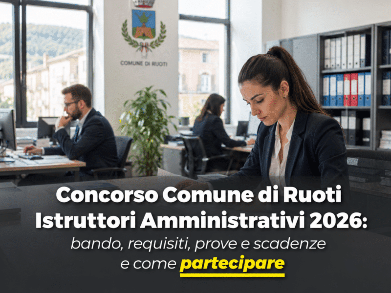 Concorso Comune di Ruoti Istruttori Amministrativi 2026 2 posti a tempo per diplomati