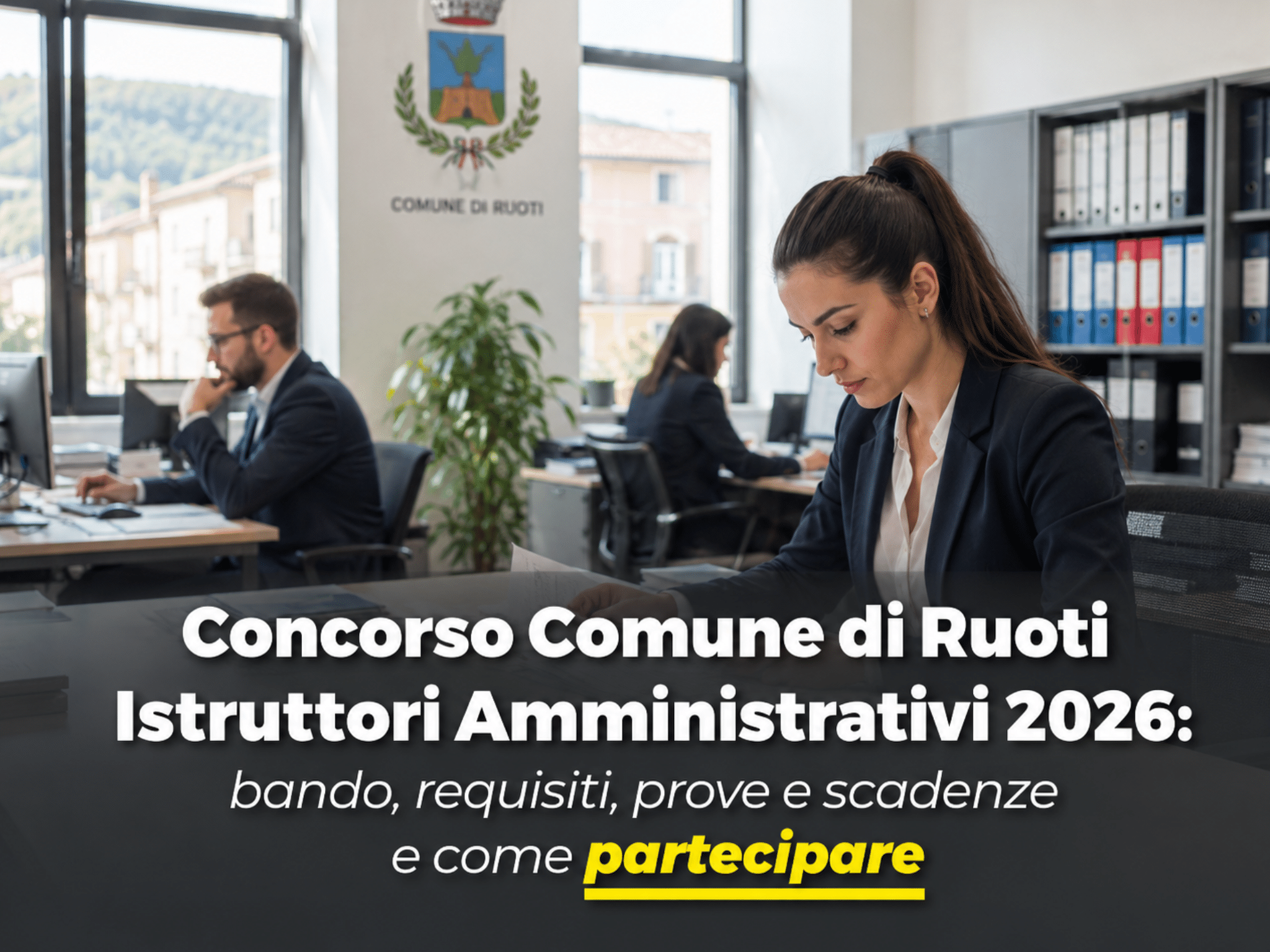Concorso Comune di Ruoti Istruttori Amministrativi 2026 2 posti a tempo per diplomati