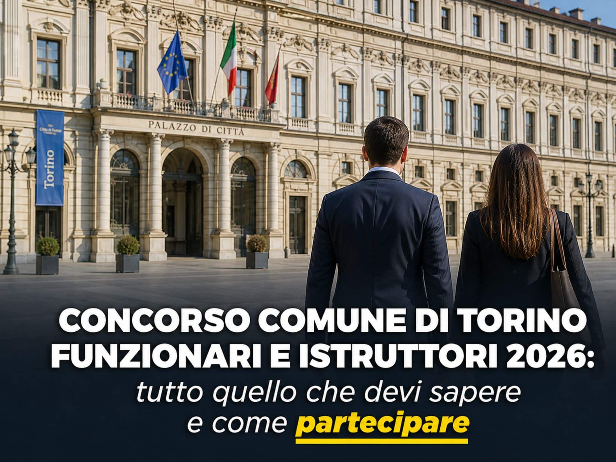 Concorso Comune di Torino Funzionari e Istruttori 2026: 7 posti a tempo indeterminato
