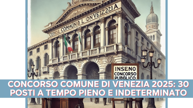 Concorso Comune di Venezia 2025