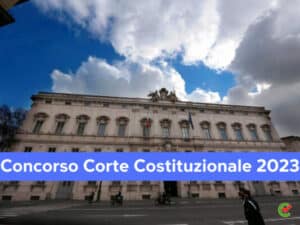 Concorso Corte Costituzionale 2023