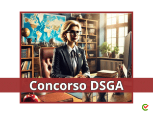 Concorso DSGA 2024 – In arrivo un nuovo bando – Solo per laureati