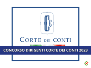 Concorso Dirigenti Corte dei Conti 2023 - 16 posti per laureati