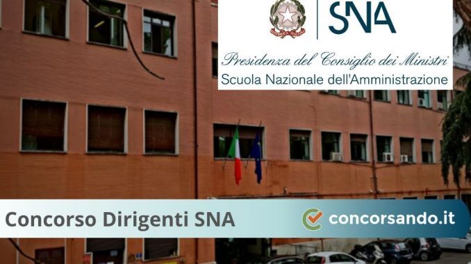 Concorso Dirigenti SNA Concorso Dirigenti SNA